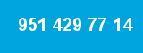 951 429 77 14 951 429 77 14